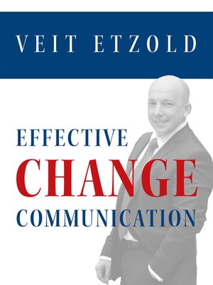 cover image of Effective Change Communication